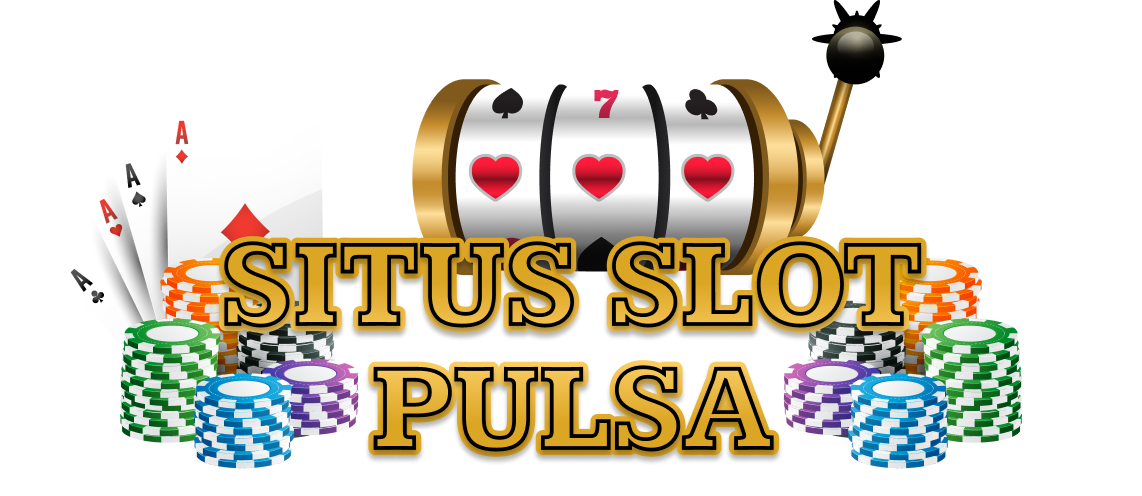 Situs slot pulsa